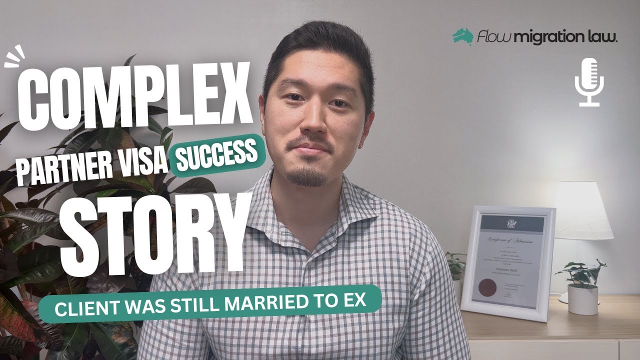 Complex Partner Visa Success Story (Client Was Still Married to Ex)