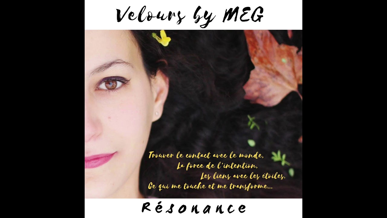 2. Résonance - Velours by MEG