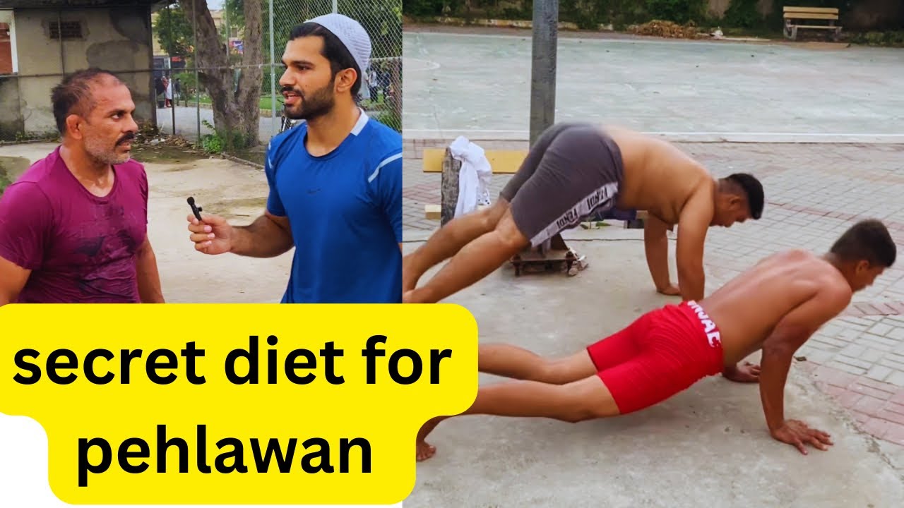 Pehlawan of Gujranwala Pakistan | Diet Plan for Beginners