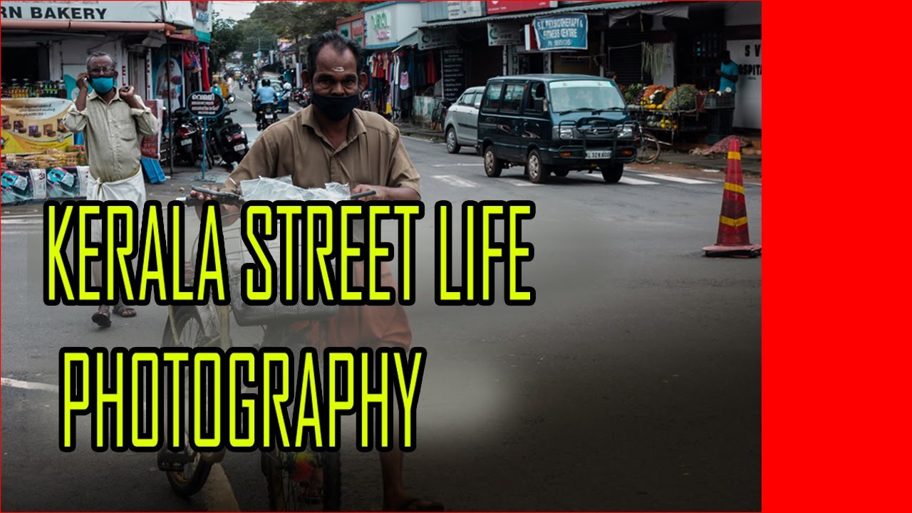 KERALA STREET LIFE PHOTOGRAPHY