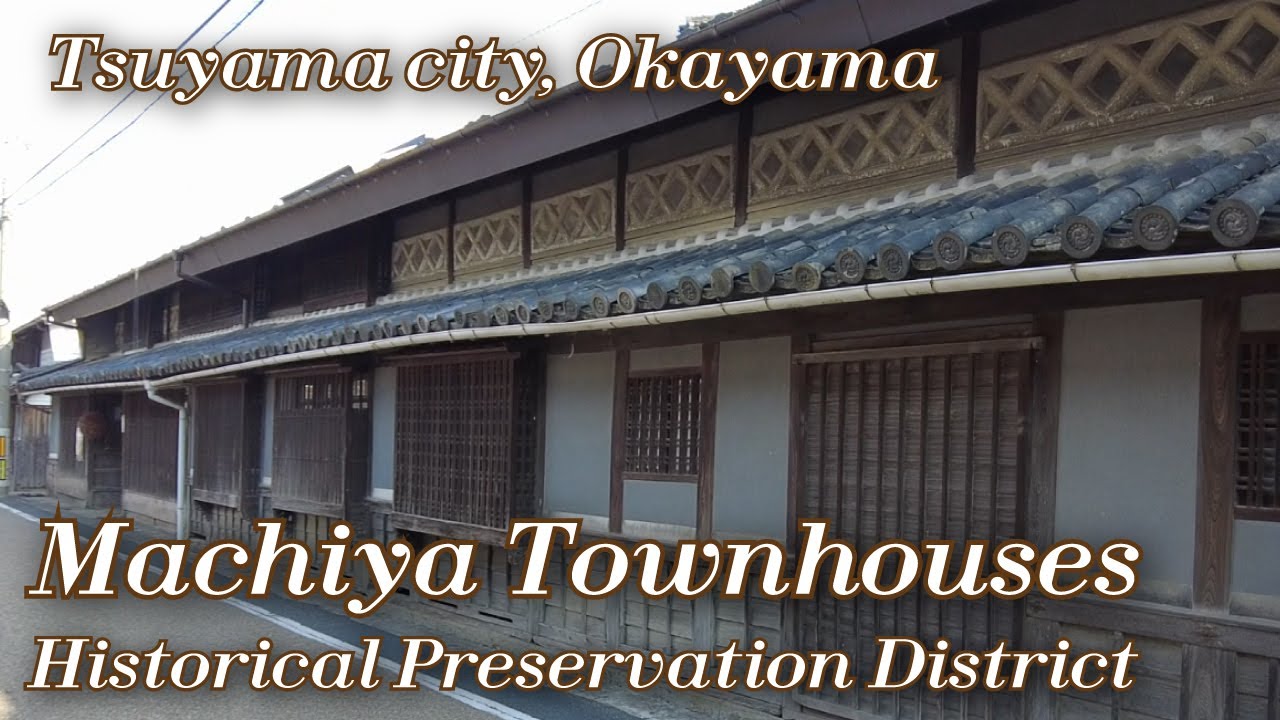 Visit to Tsuyama Castle Town, Okayama and the Historical street of Machiya townhouses