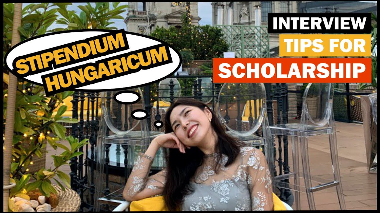 How to successfully pass an interview for the Stipendium Hungaricum scholarship programme