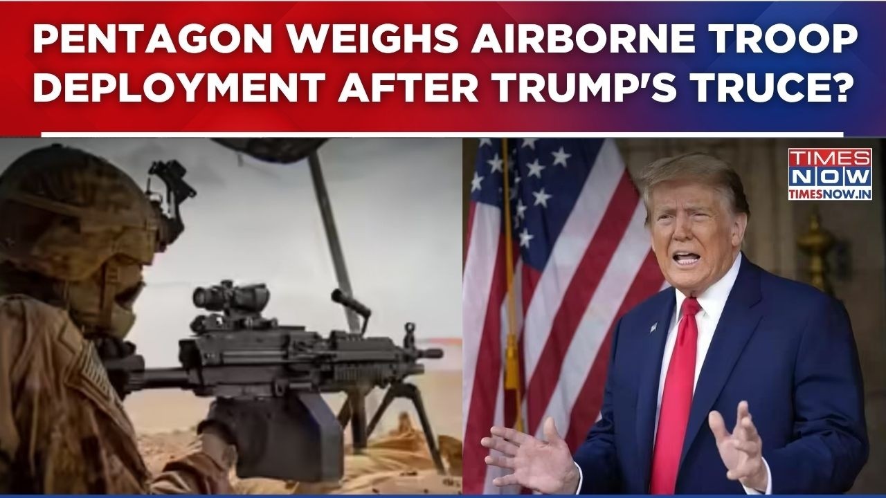 Pentagon Weighs 82nd Airborne Deployment To Iran As Trump Announces 5-Day Pause | Top Details
