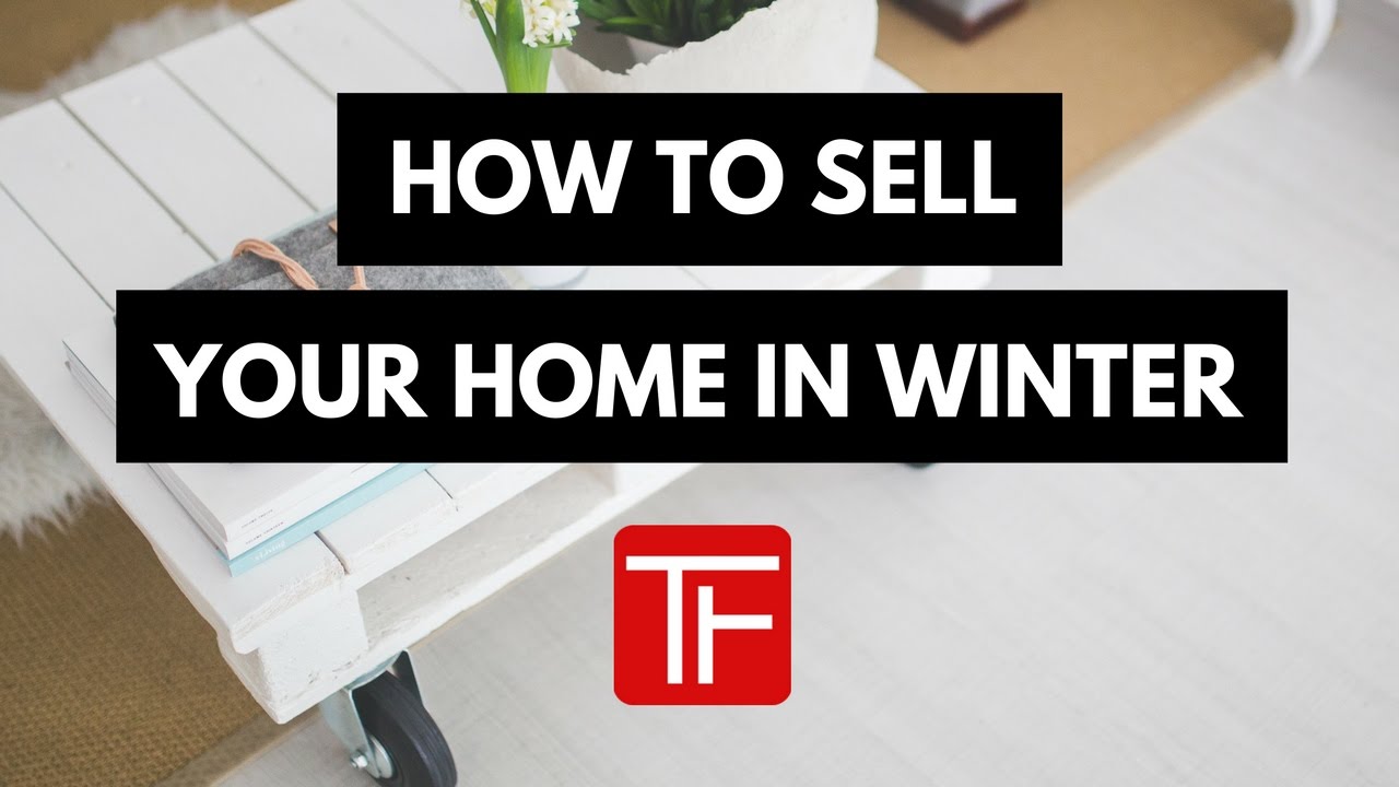 How to Sell a Home During the Winter: Temecula Realtors