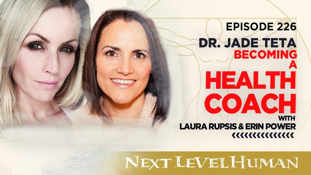 Becoming A Health Coach with Laura Rupsis and Erin Power &ndash; EP. 226