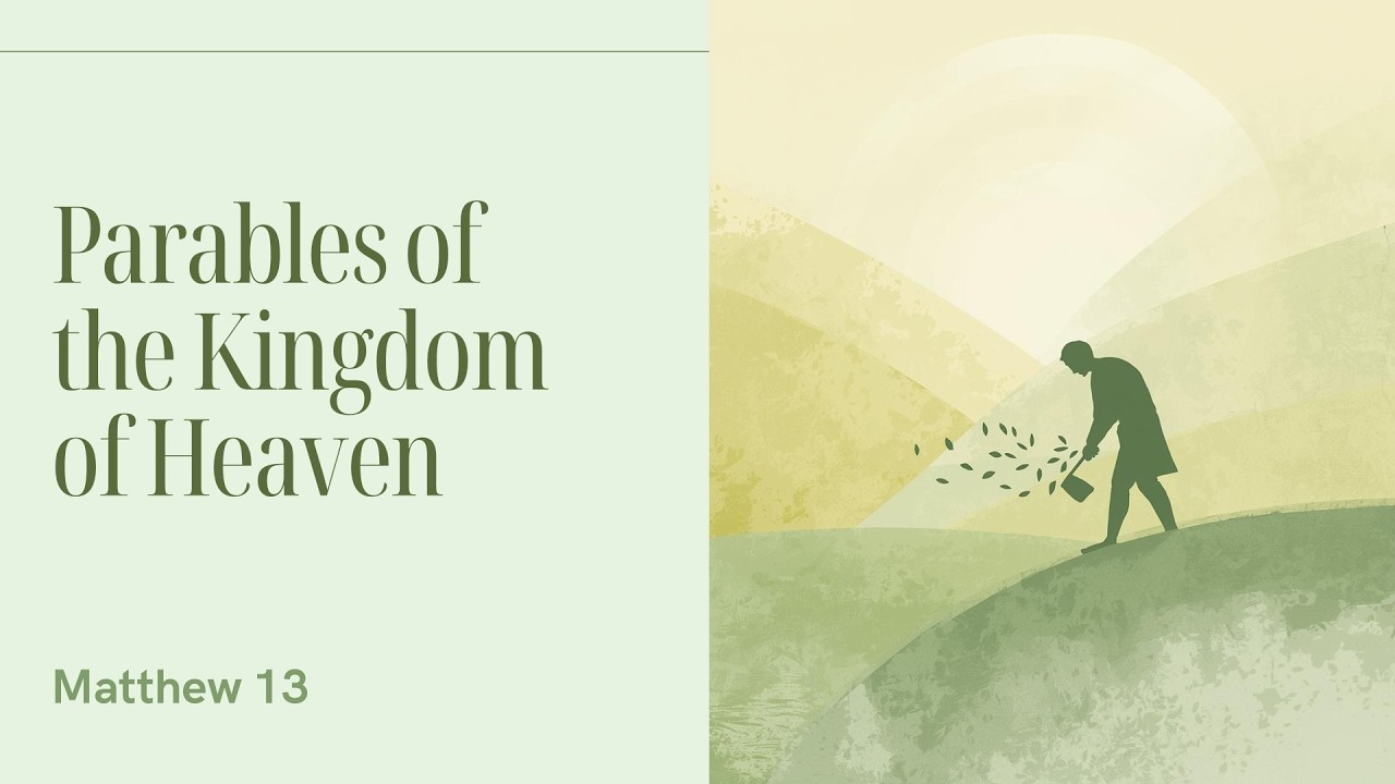 Parables of the Kingdom of Heaven