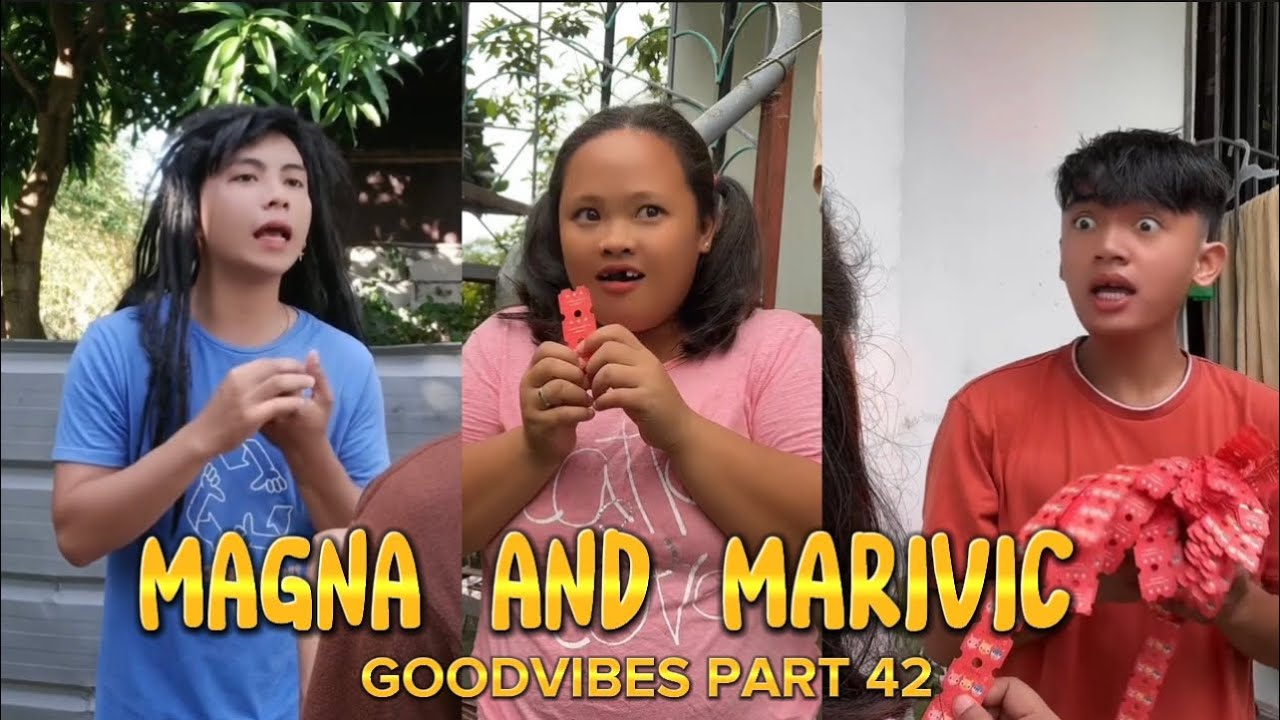 PART 54 | MAGNA AND MARIVIC | FUNNY TIKTOK COMPILATION | GoodVibes 