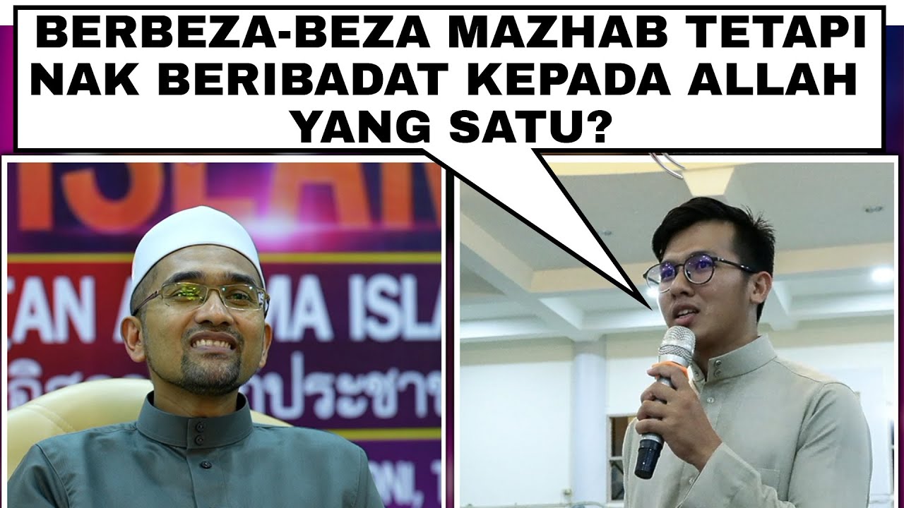 Prof Dr Rozaimi - Berbeza-Beza Mazhab Tetapi Nak Beribadat Kepada Allah Yang Satu?