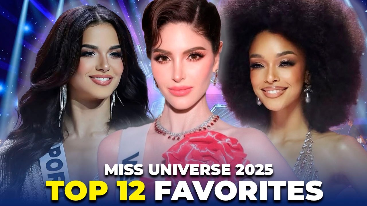 Miss Universe 2025 | Top 12 Máximas Favoritas a Coronar 👑