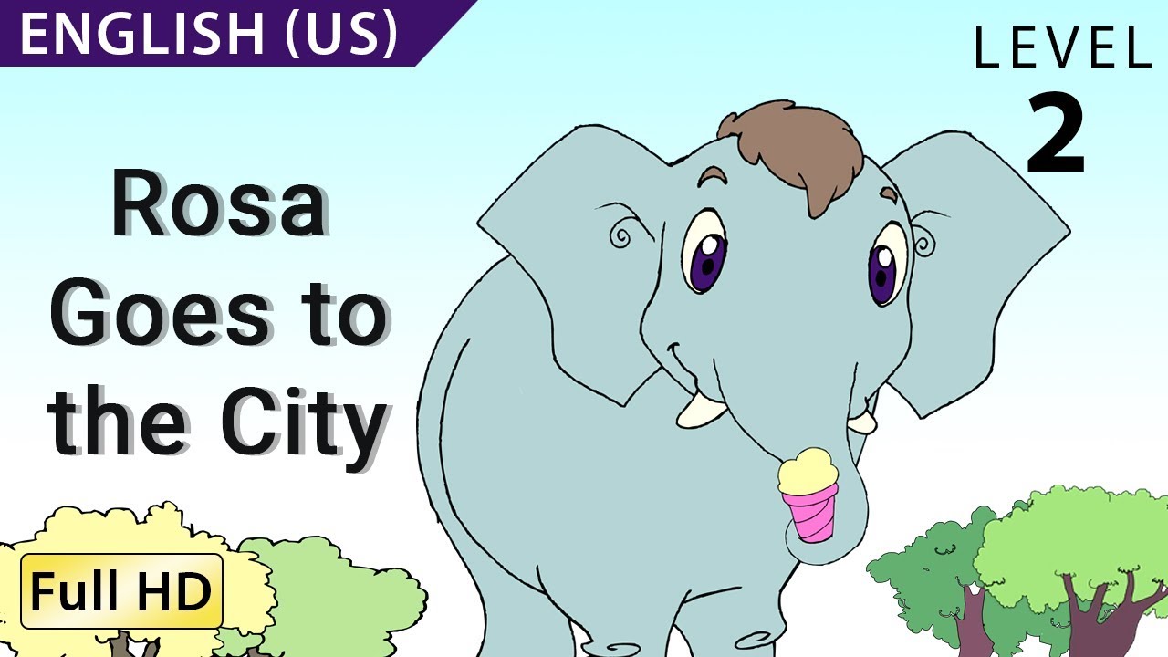 Rosa Goes to the City: Learn English (US) with subtitles - Story for Children 