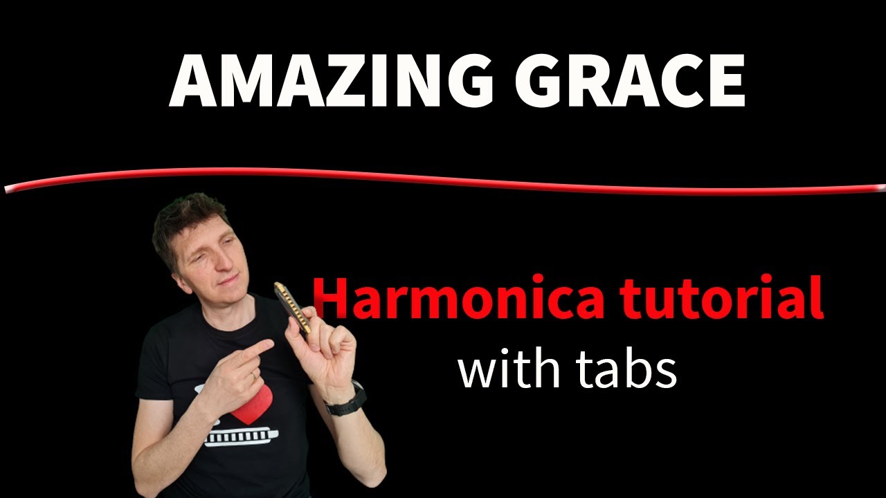 5 способов сыграть Amazing Grace на одной губной гармошке!!! - учебник по игре на губной гармошке...