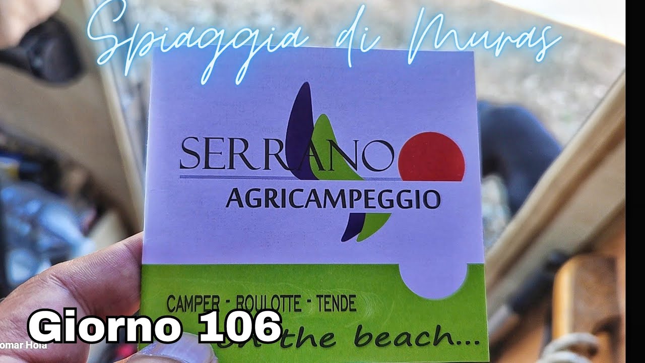 Giorno 106 - Spiaggia di Muras, presso Agricampeggio Serrano