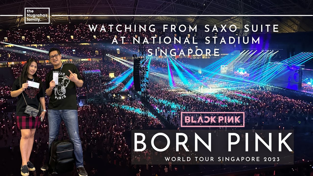 BLACKPINK - BORN PINK WORLD TOUR SINGAPORE  |  May 2023  (ENG/IND)