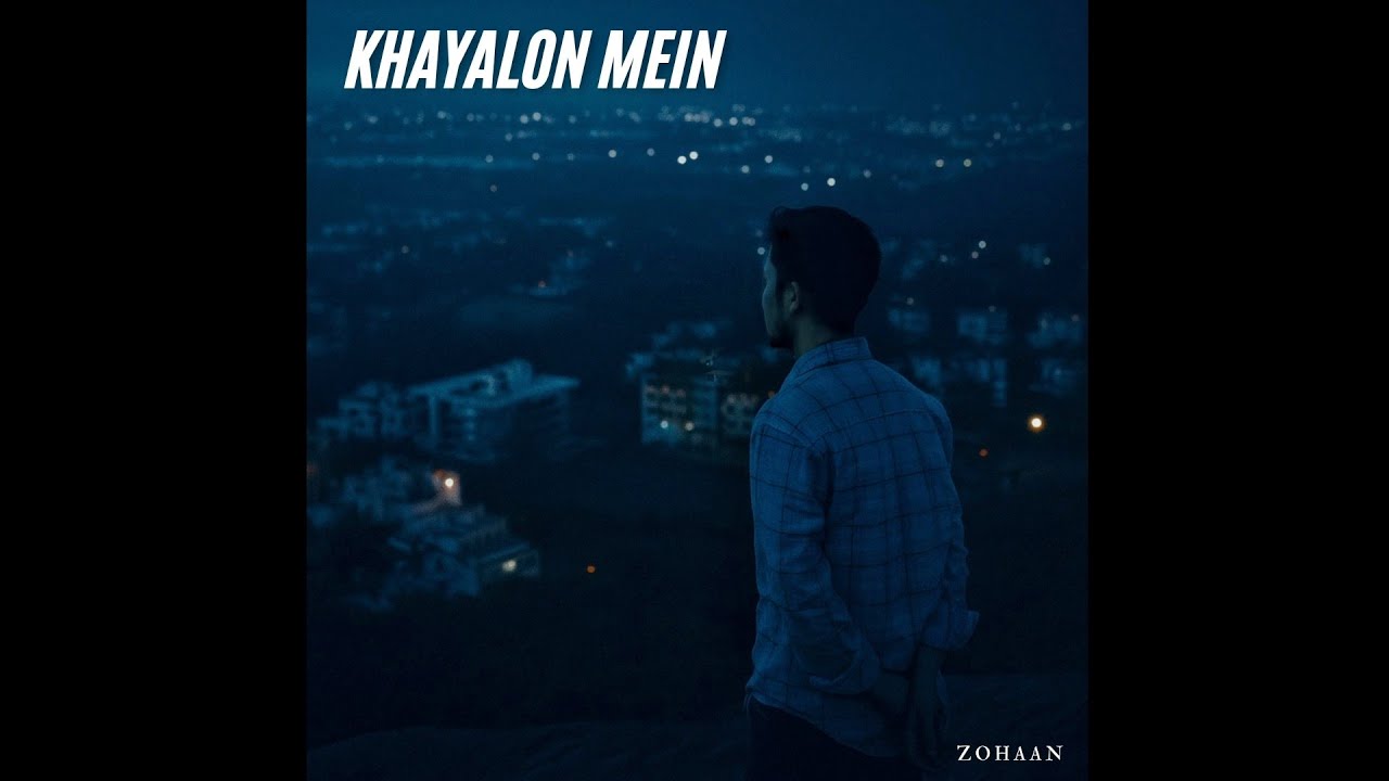 Khayalon Mein - Zohaan | (Official Audio)