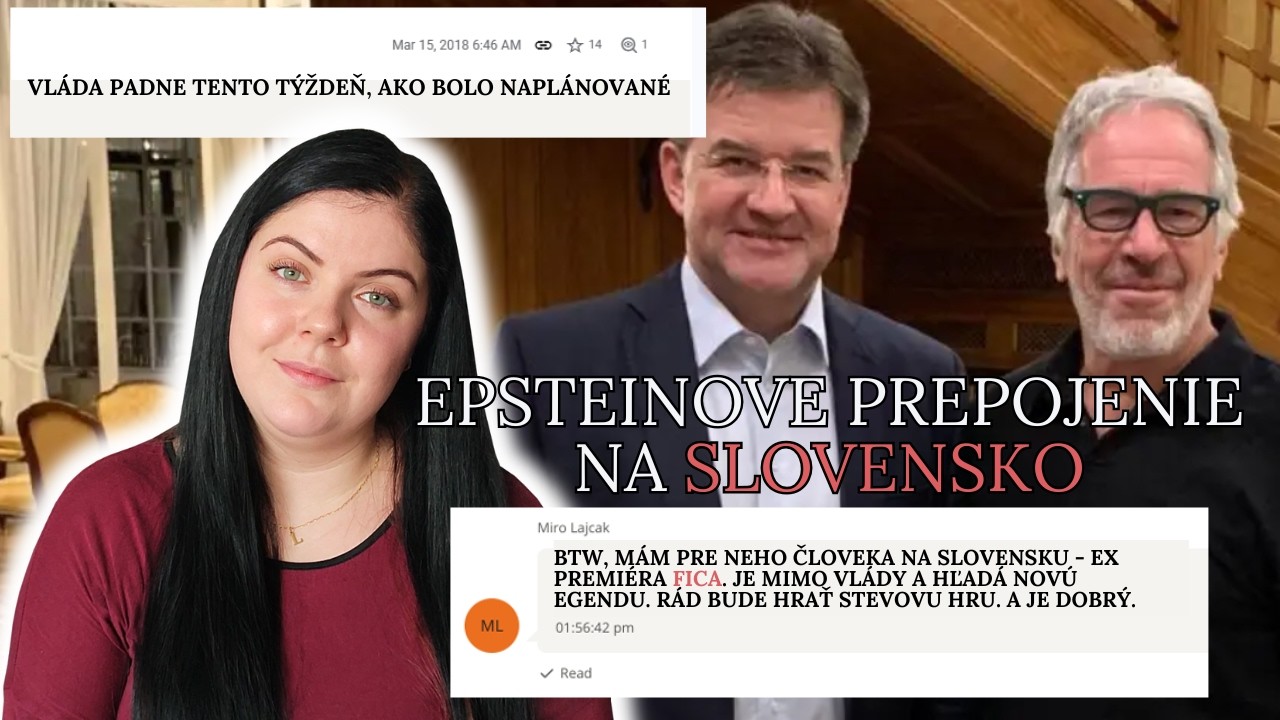 Kam až siahalo Epsteinove prepojenie na Slovensko? | Spojenie s Lajčákom, Ficom, pád vlády... ??