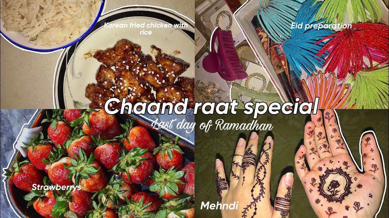 Chaand Raat special, last day of ramadhan, ramadhan routine, Korean fried chicken with rice, Mehndi