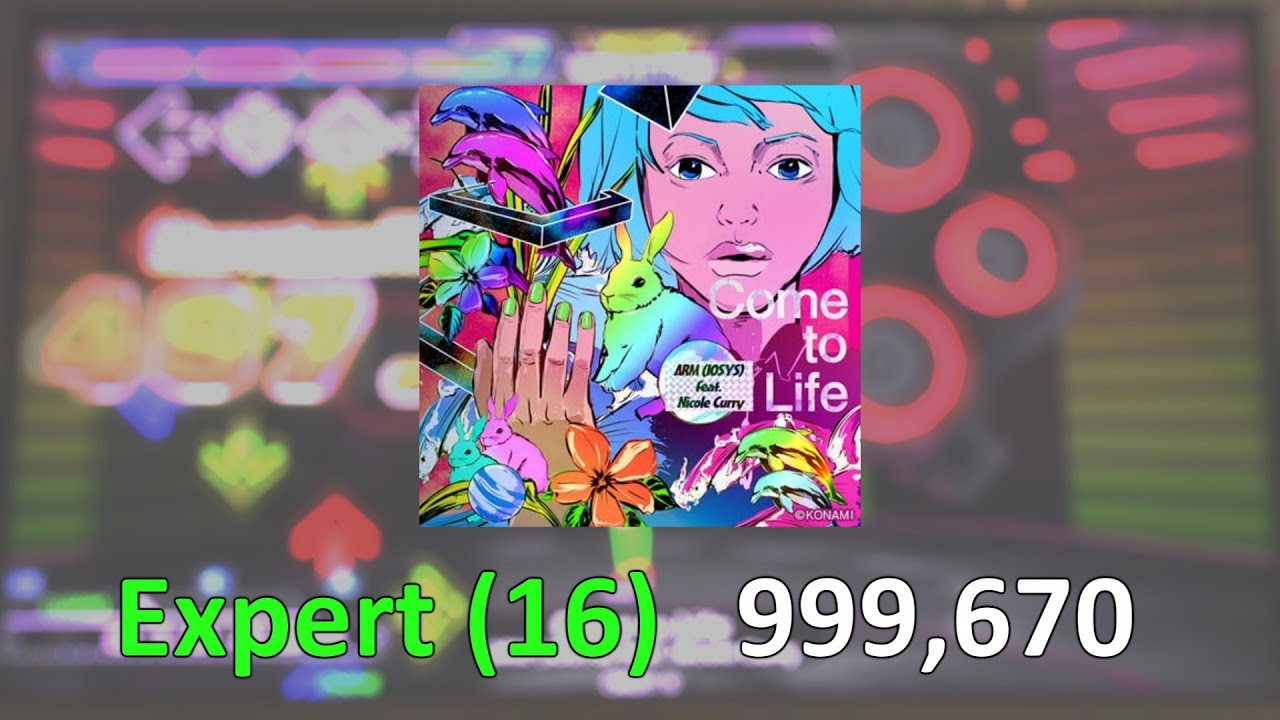 Come to Life (Expert) PFC AAA 999,670 [DDR A]