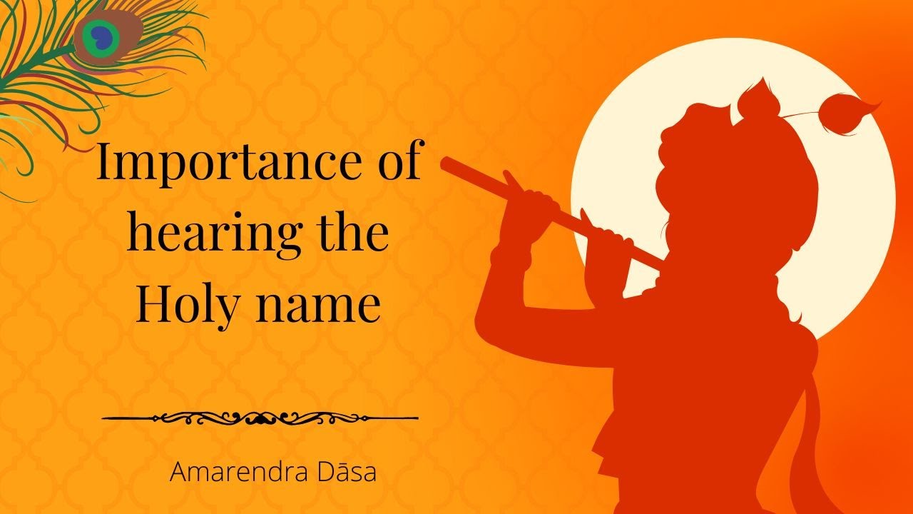 Важность слушания святого имени | Амарендра Даса