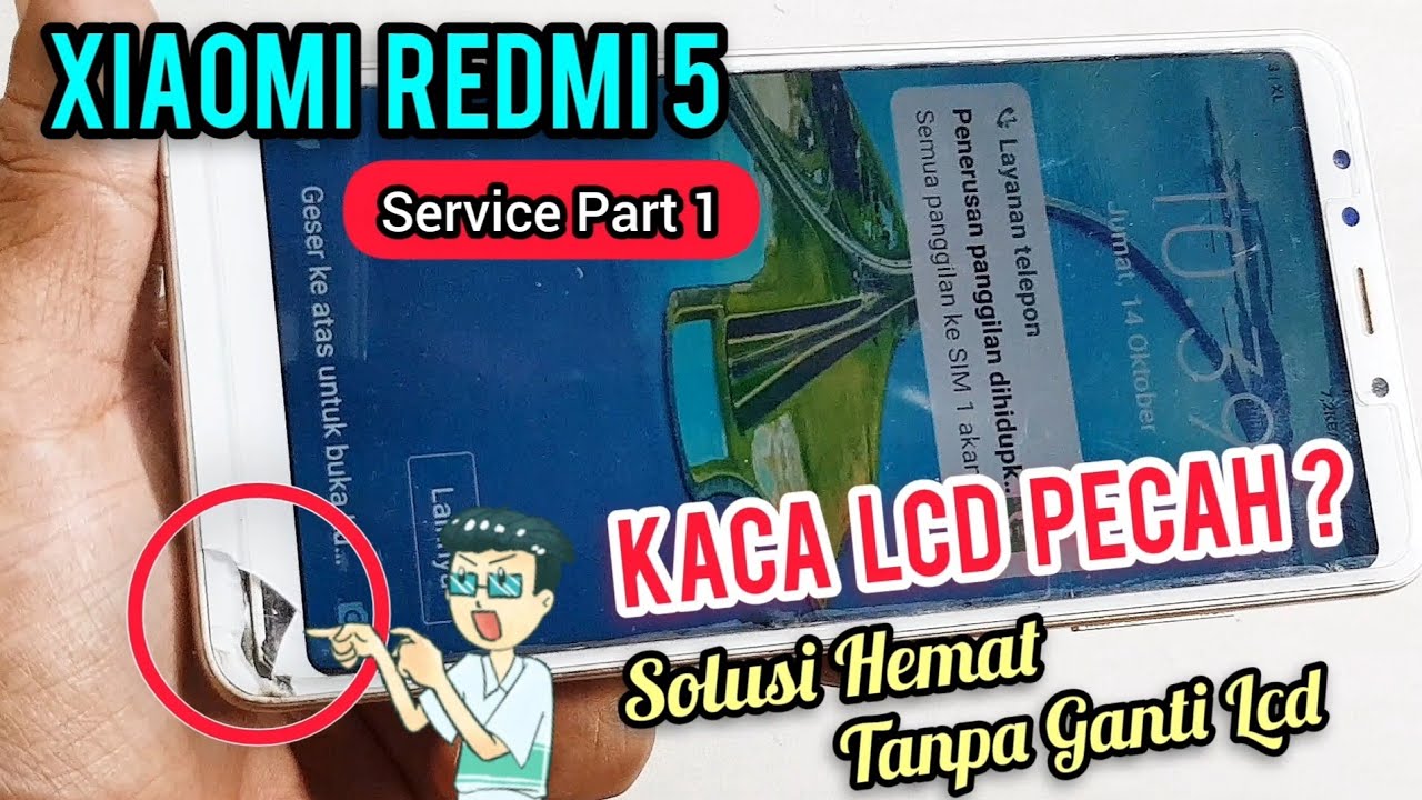 XIAOMI Redmi5 LAYAR PECAH ? SOLUSI HEMAT TANPA GANTI LCD || Replace Glass Without Bubble Remover