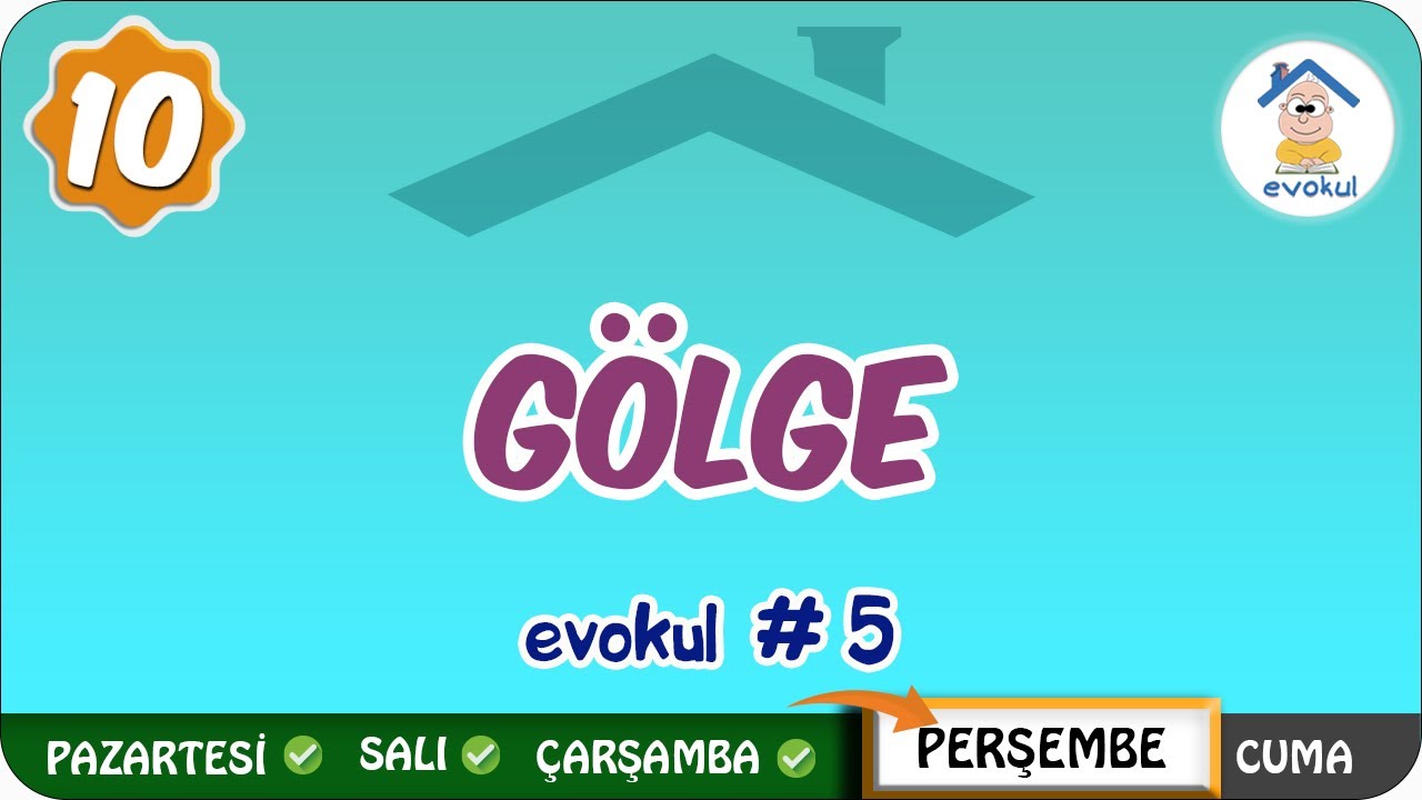 Gölge | 10.Sınıf #uzaktanegitim #evokul 5