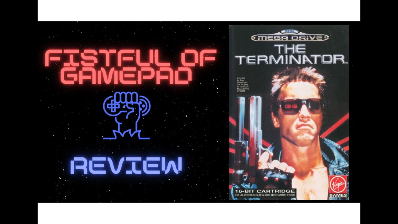 The Terminator (Sega Genesis/ Mega Drive) Review - Amazing film, but what about the game?
