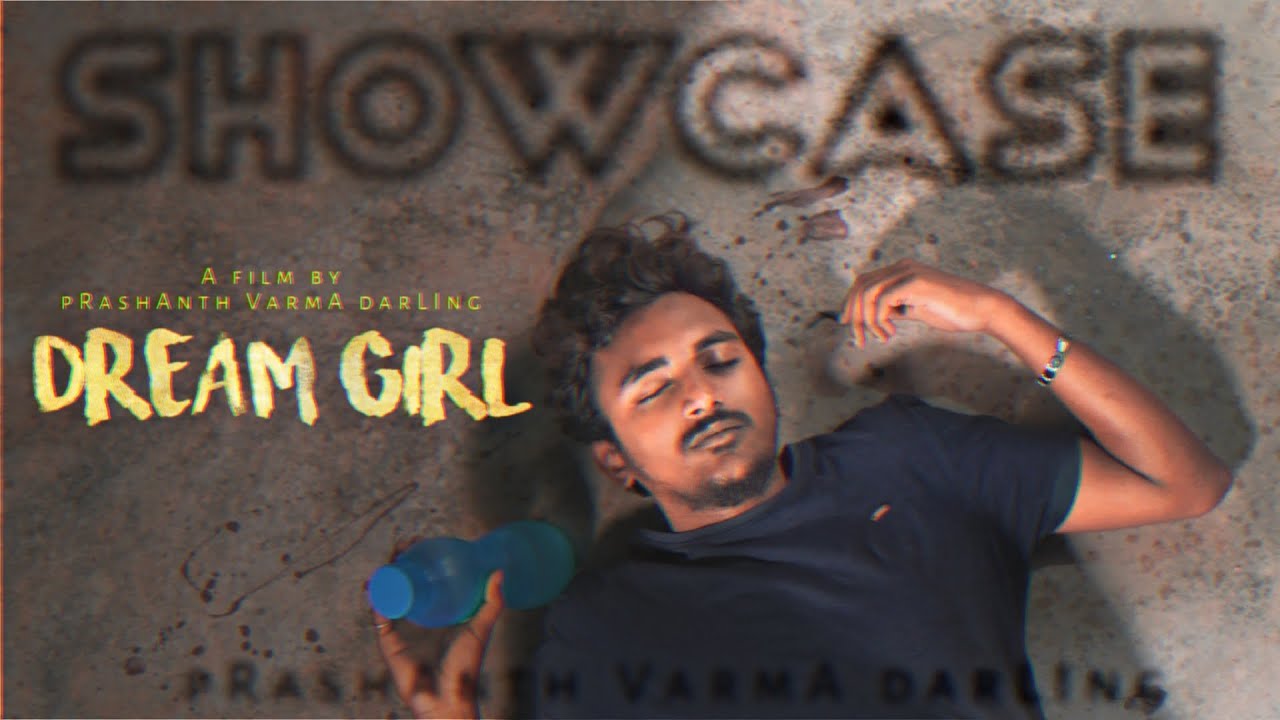 Dream Girl Telugu Shortfilm Teaser 2019(UNRELEASED) | Prashanth Varma Director