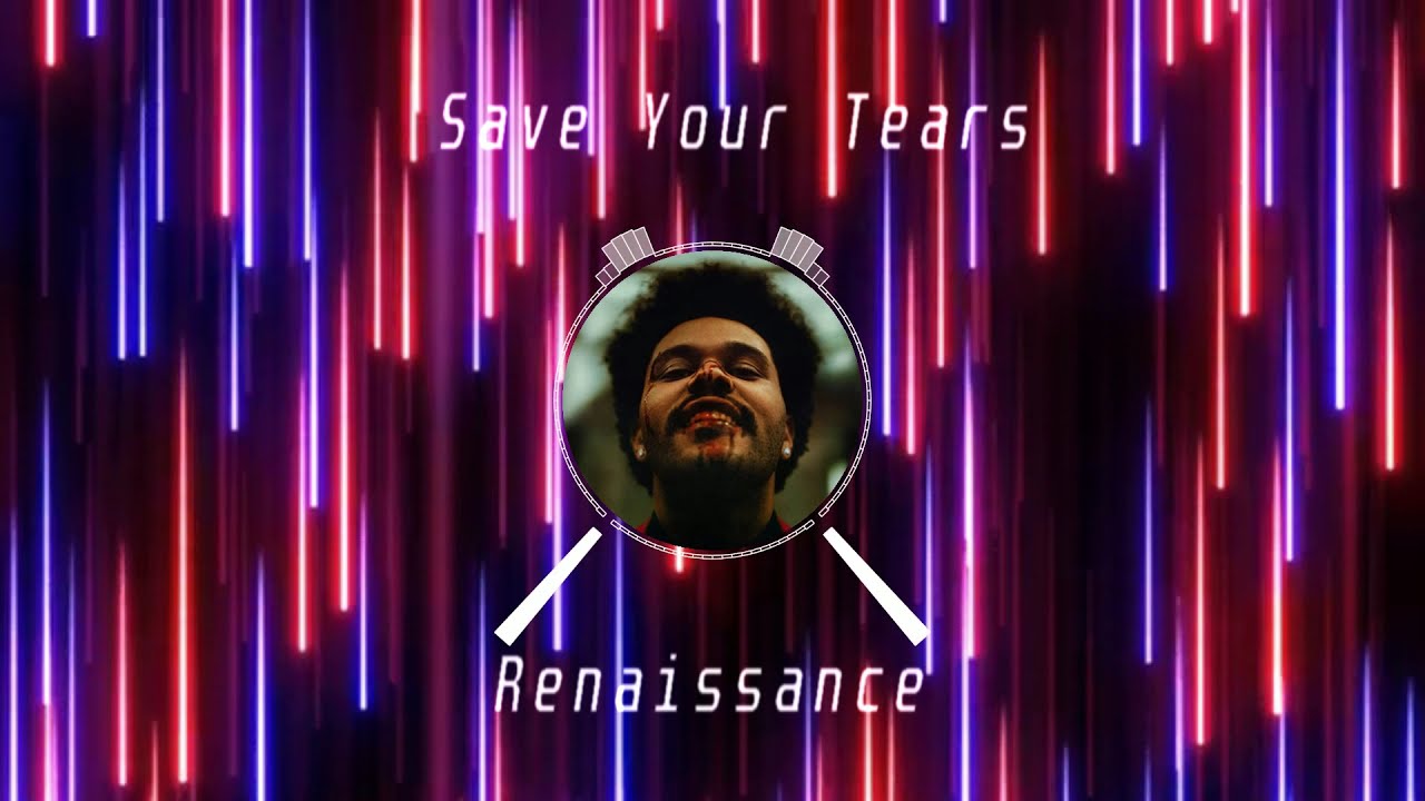 The Weeknd - Save Your Tears(Amapiano Remix) by Renaissance