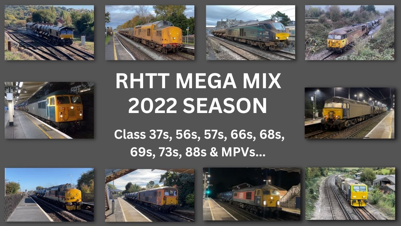 RHTT Mega Mix 2022 Season ft Class 37, 56, 57, 66, 68, 69, 73, 88, 97 & MPVs