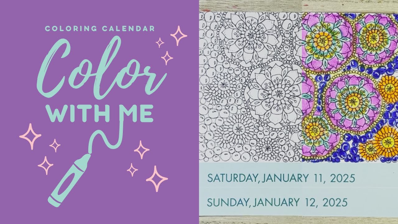 Daily Coloring Calendar 2025 | Color With Me [January  11-12] (Lo-fi)