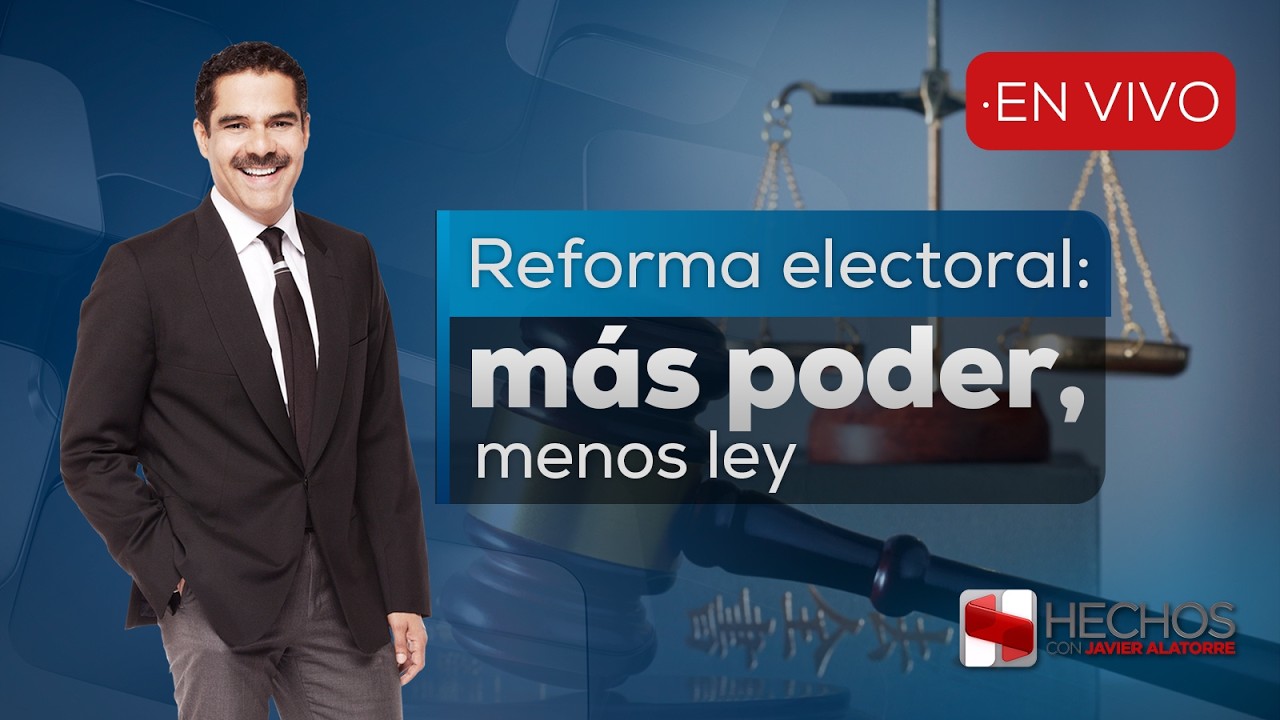 #Hechos |  Reforma electoral: ¿poder para el pueblo o para Morena? (05/03/2026)