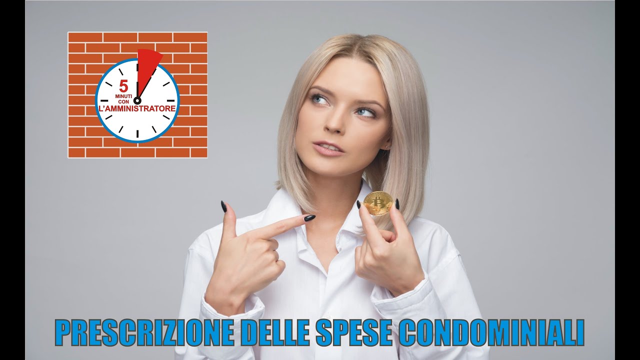 PRESCRIZIONE DELLE SPESE CONDOMINIALI