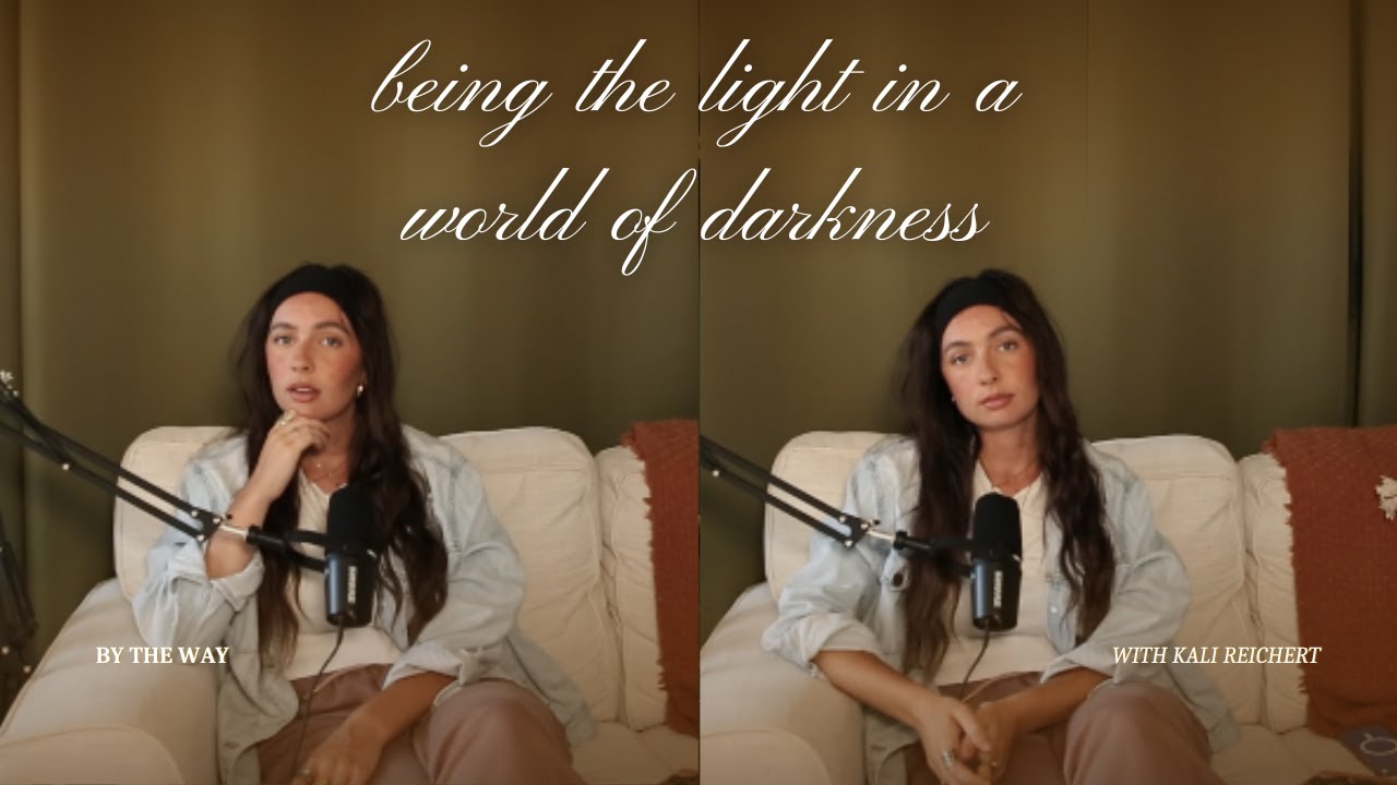 being the light in a world of darkness