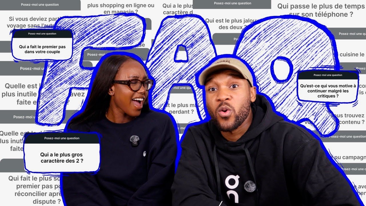 FAQ COUPLE | On répond à toutes vos questions sans filtre