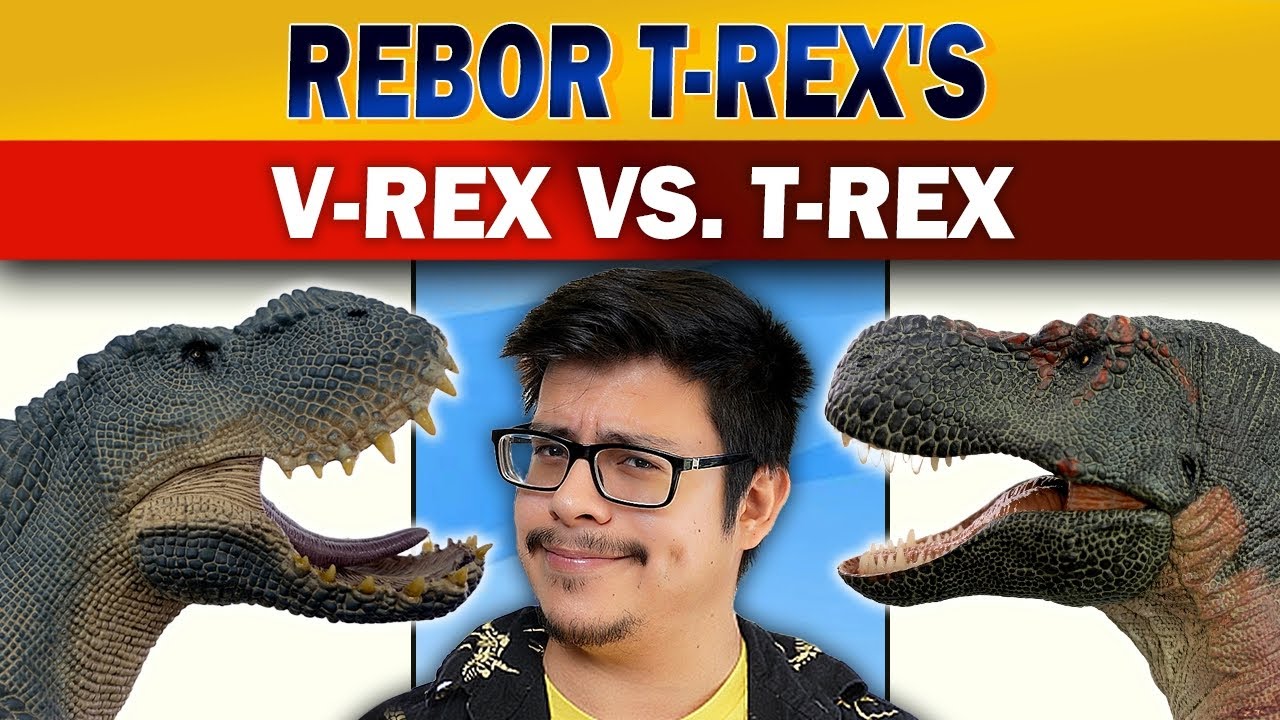 T-Rex from REBOR – What is a V-Rex? and Does it Beat out T-Rex ? - Ep. 38 Dinosaur Review Show