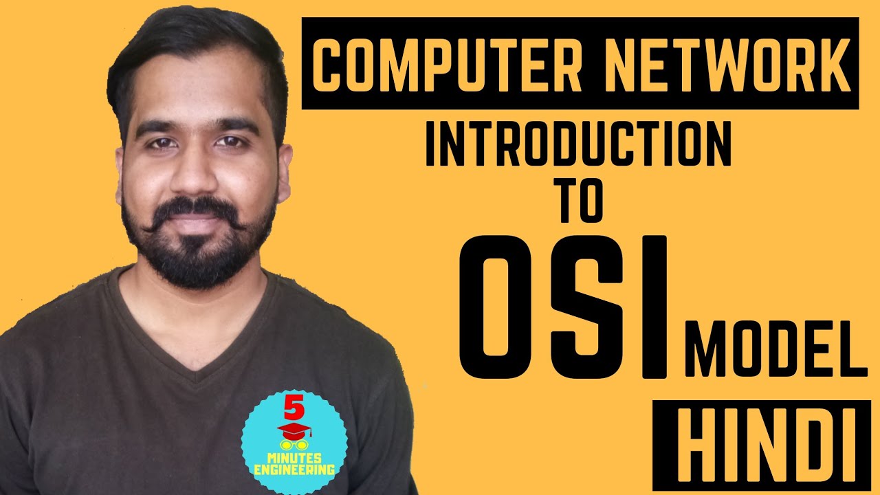 Introduction To OSI Model ll Computer Network Course Explained in Hindi