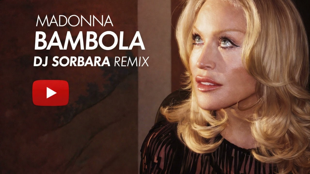 Madonna &ndash; La Bambola (DJ Sorbara Afro House Remix) | Patty Pravo