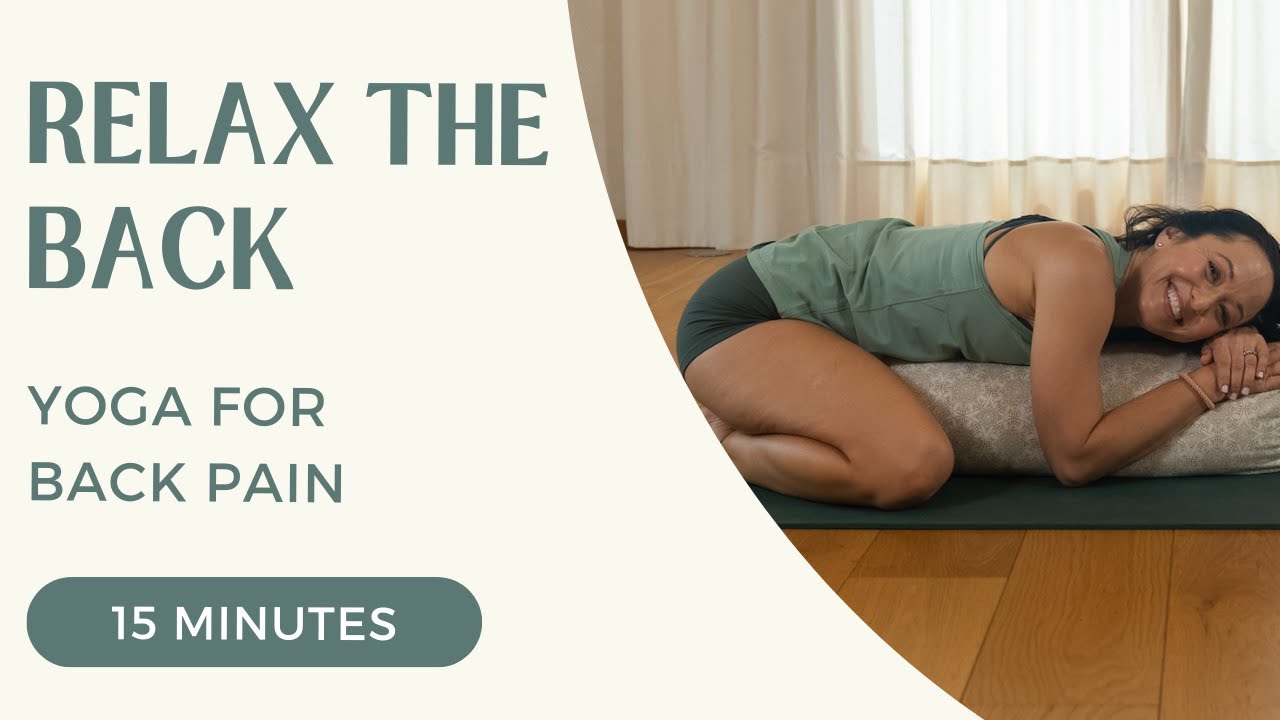 Yoga for Back Pain - Relax the Back