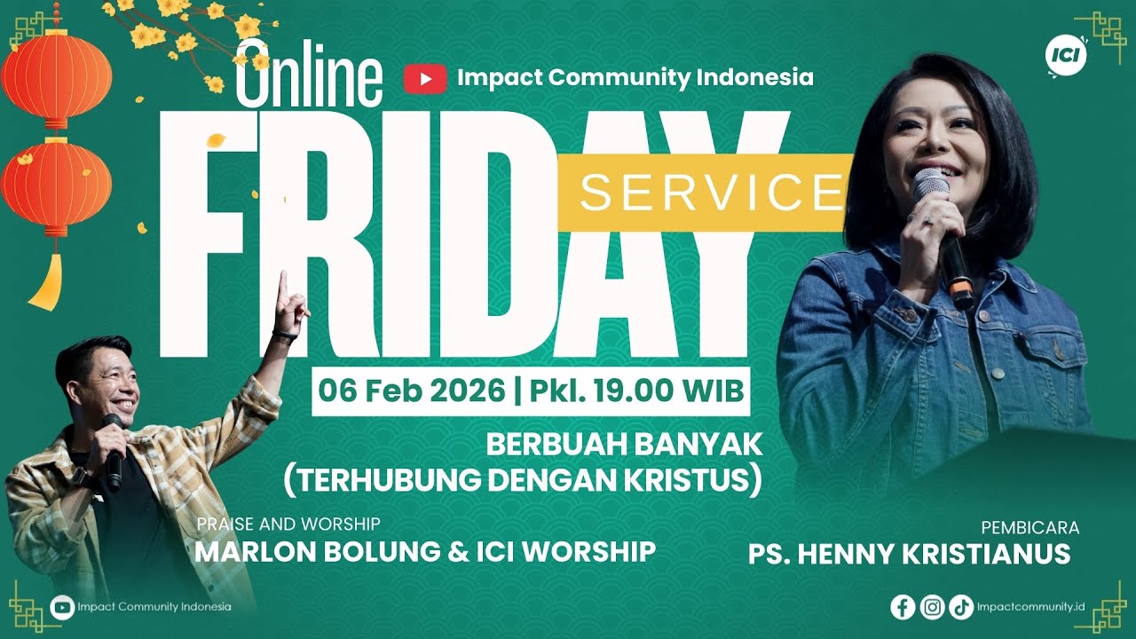 FRIDAY SERVICE | 06 FEBRUARI 19.00 WIB | BERBUAH BANYAK | PS. HENNY KRISTIANUS