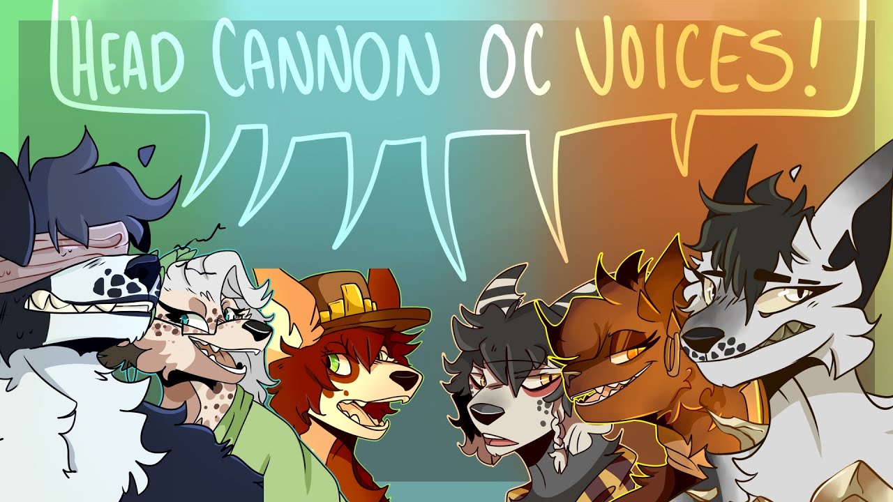 Head Cannon (?) Character Voices!