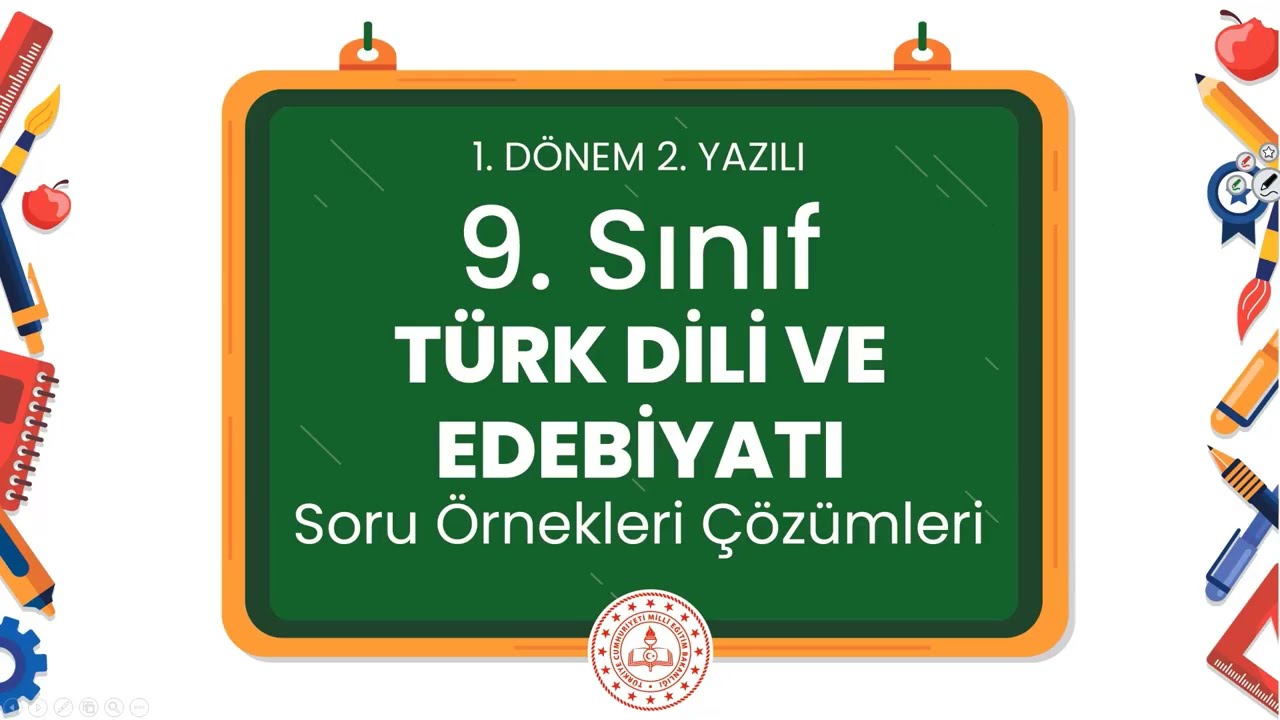 9. Sınıf Türk Dili ve Edebiyatı 1. Dönem 2. Yazılı Soru Örnekleri Çözümleri (2024 - 2025)