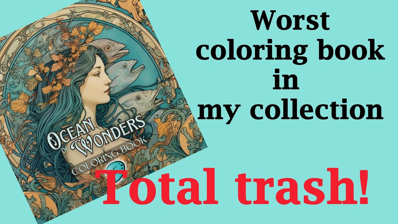 The Worst coloring book in my collection: 'Ocean of Wonders'  by Emily Designs #adultcoloring