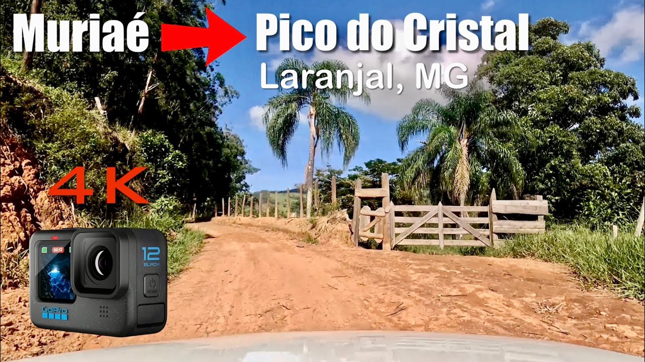 De Muriaé até o Pico do Cristal, Laranjal, MG (ou Pico da Bandeira de Santana de Cataguases). 