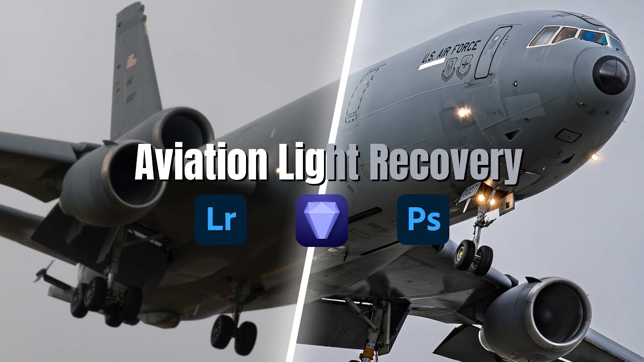 Advanced Aviation Photography Light Recovery Tutorial (Lightroom, Topaz, Photoshop)