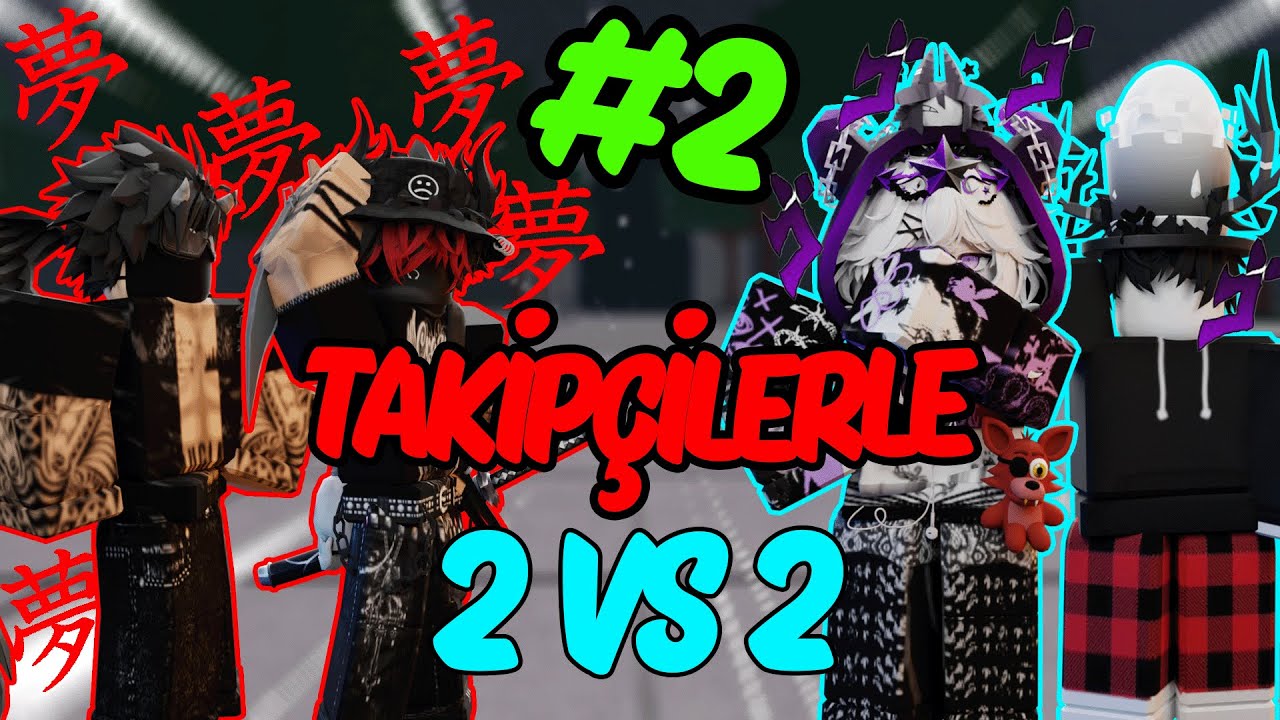 TAKİPÇİLERİM'LE 2 VS 2 OYNADIK! #2 - Roblox The Strongest Battlegrounds.