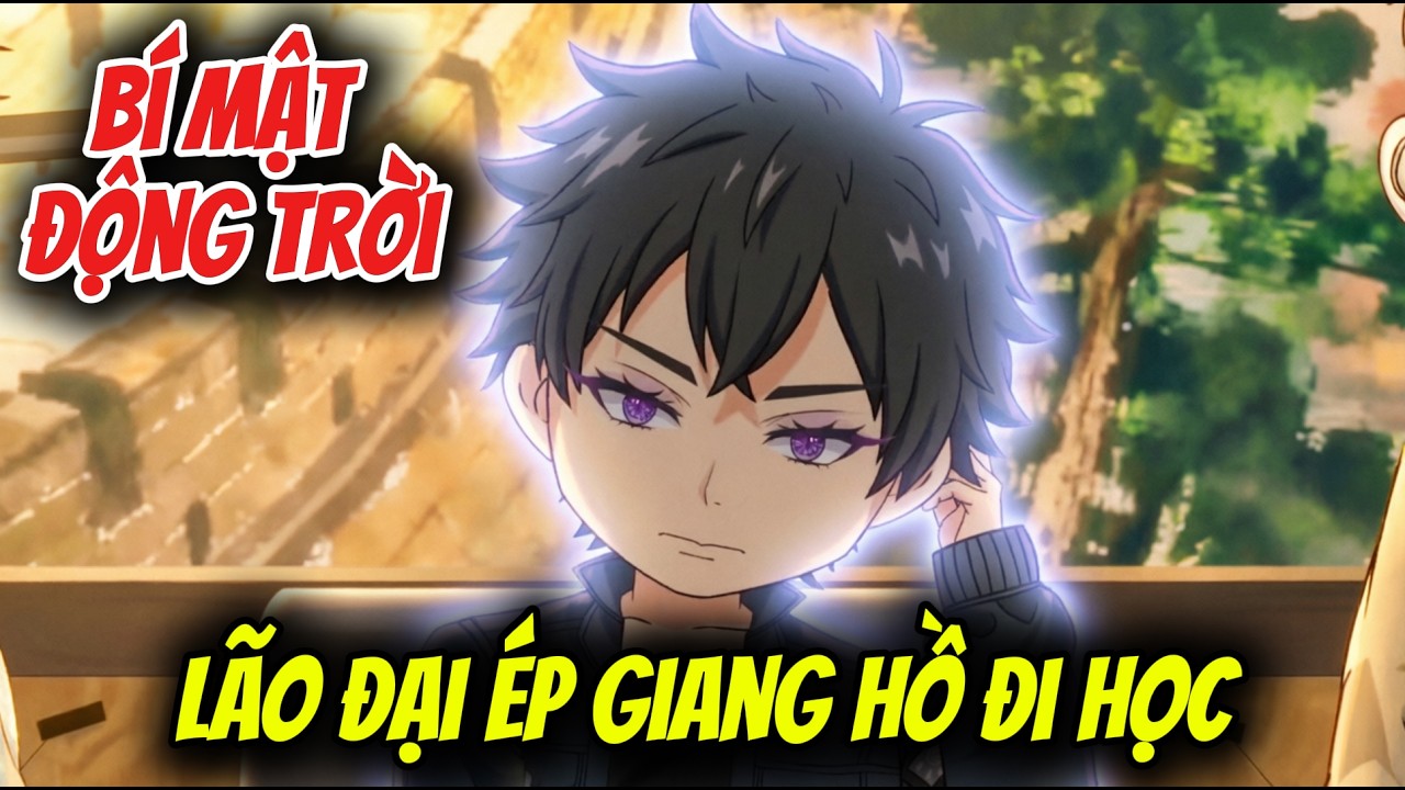 Vietsub | Bí Mật Động Trời: Lão Đại Ép Giang Hồ Đi Học | Gà Đi Sub