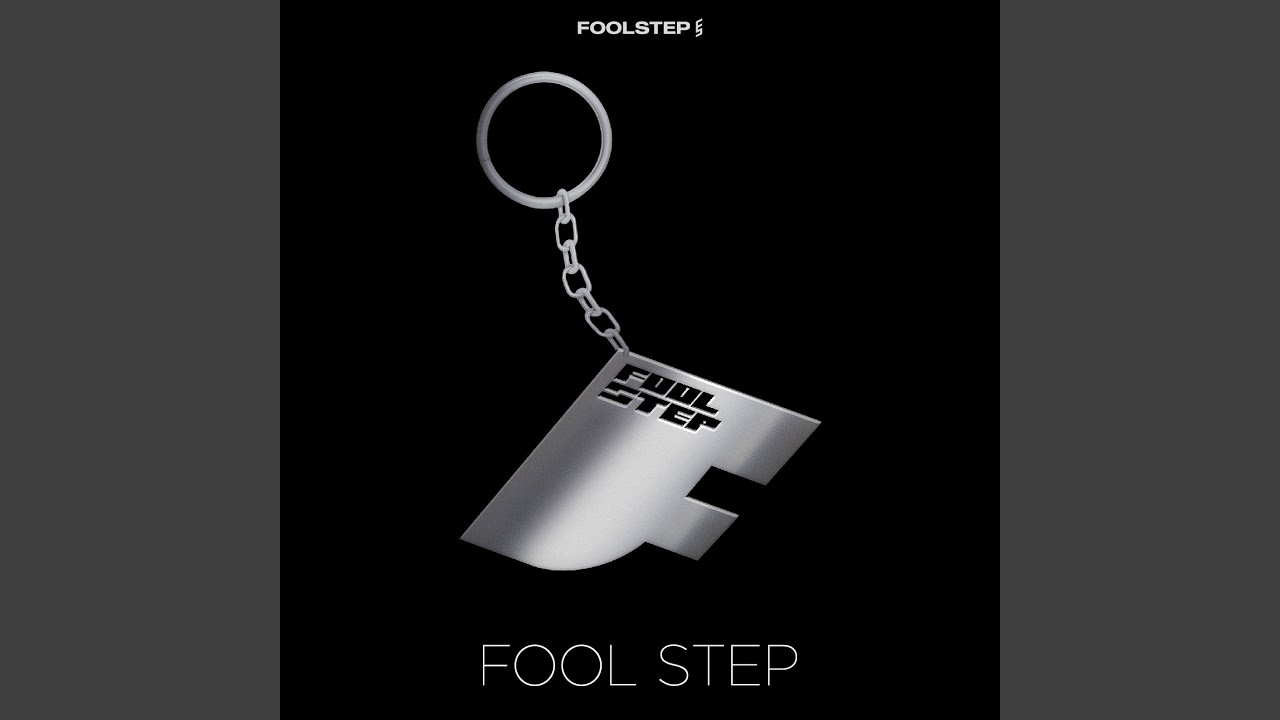 FOOL STEP
