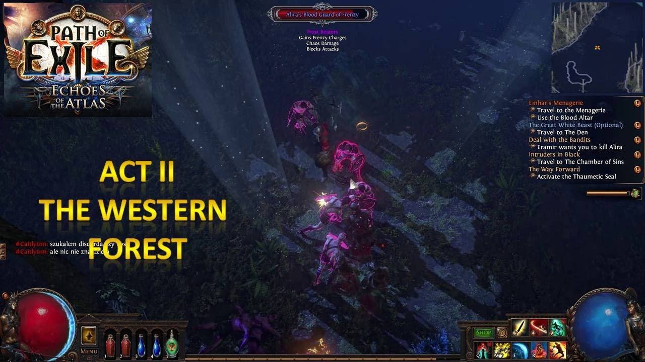 [*/\*] Path of Exile - ACT II - The Western Forest (Duelist)
