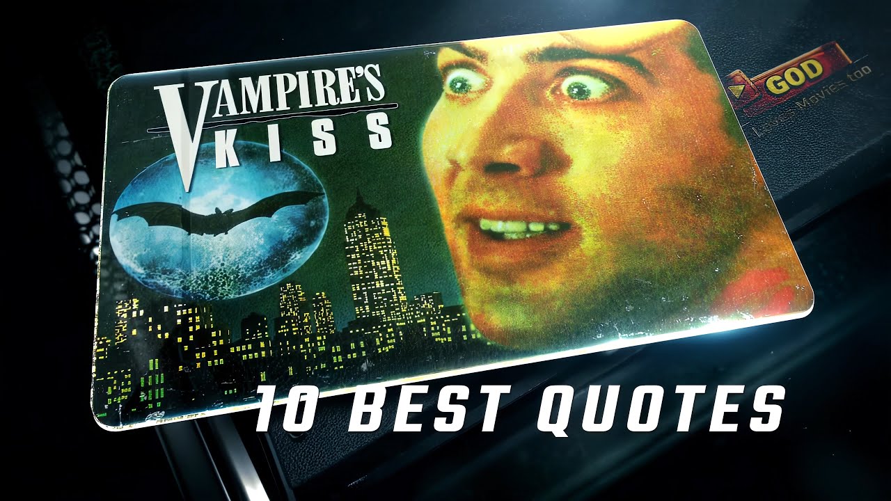 Vampire's Kiss 1988 | 10 Best Quotes