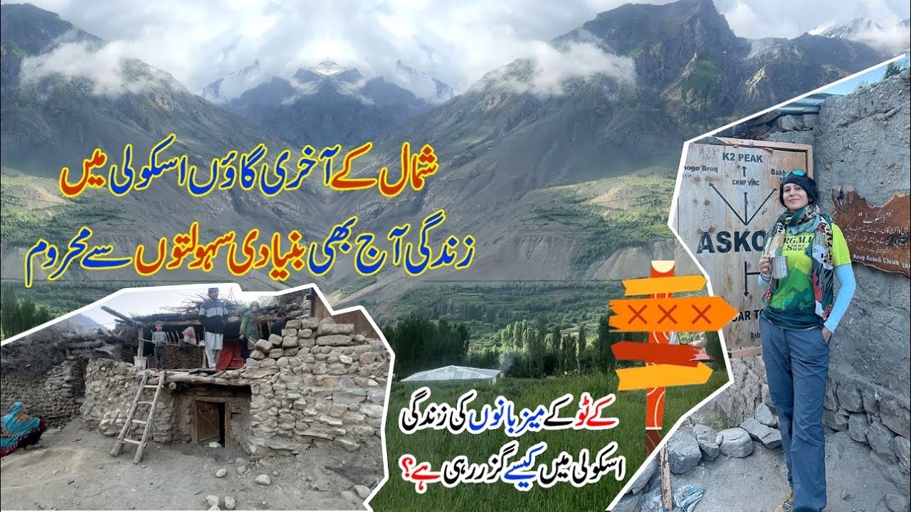 How do people live in Askole Village | Hosts of K2