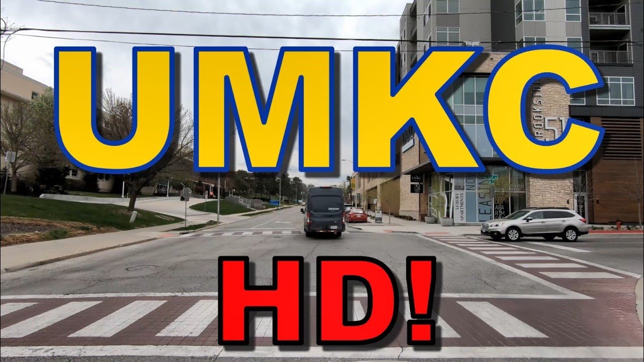 UMKC in HD! - University of Missouri - Kansas City - Driving Tour